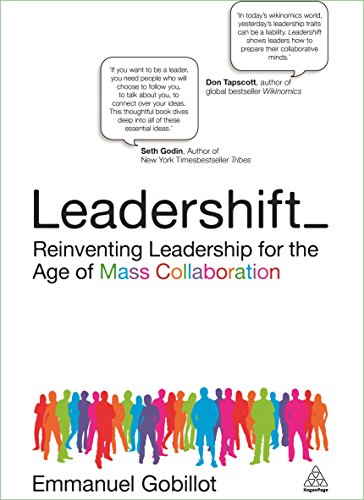 Beispielbild fr Leadershift: Reinventing Leadership for the Age of Mass Collaboration zum Verkauf von WorldofBooks