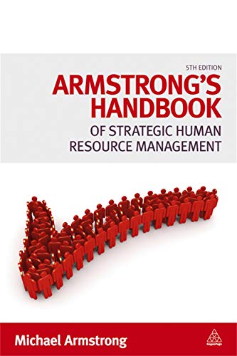 Beispielbild fr Armstrong's Handbook of Strategic Human Resource Management zum Verkauf von Better World Books