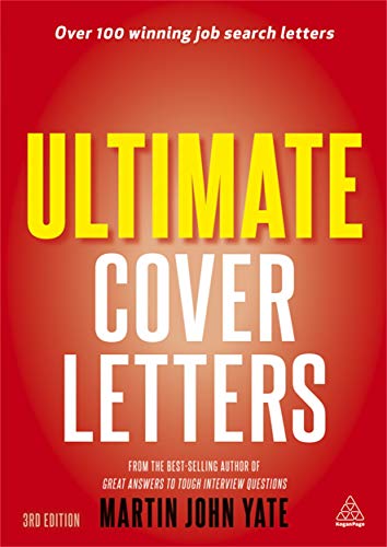 Beispielbild fr Ultimate Cover Letters: The Definitive Guide to Job Search Letters and Follow-up Strategies zum Verkauf von WorldofBooks