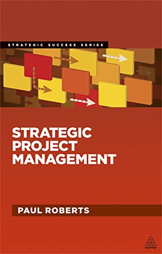 Beispielbild fr Strategic Project Management (Strategic Success) zum Verkauf von WorldofBooks