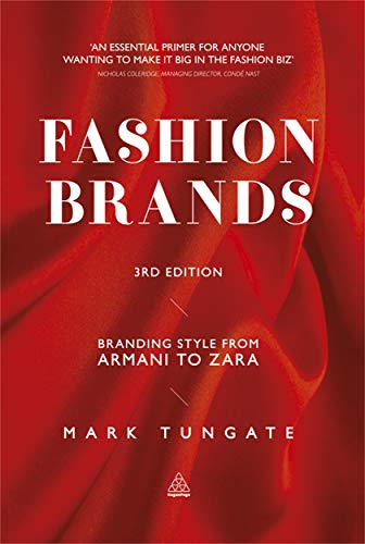 Beispielbild fr Fashion Brands: Branding Style from Armani to Zara zum Verkauf von WorldofBooks