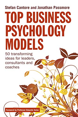 Stock image for Top Business Psychology Models: 50 Transforming Ideas for Leaders, Consultants and Coaches for sale by Big Bill's Books