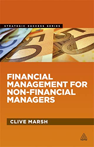 Beispielbild fr Financial Management for Non-Financial Managers (Strategic Success) zum Verkauf von WorldofBooks