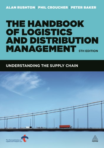 Imagen de archivo de The Handbook of Logistics and Distribution Management : Understanding the Supply Chain a la venta por Better World Books Ltd