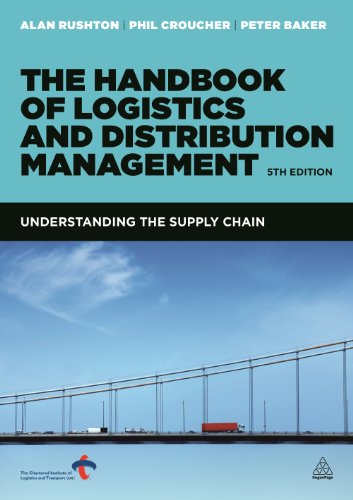 Stock image for The Handbook of Logistics and Distribution Management : Understanding the Supply Chain for sale by Better World Books Ltd