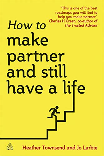 Stock image for How to Make Partner and Still Have a Life for sale by medimops