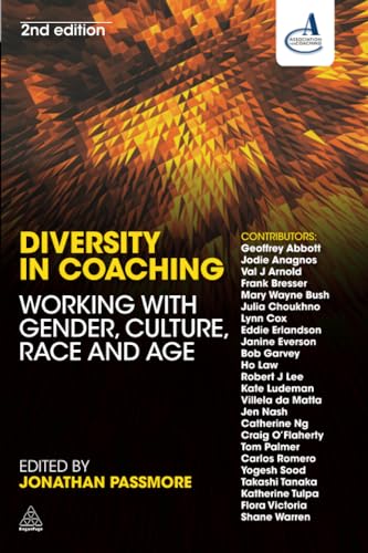 Stock image for Diversity in Coaching: Working with Gender, Culture, Race and Age for sale by More Than Words