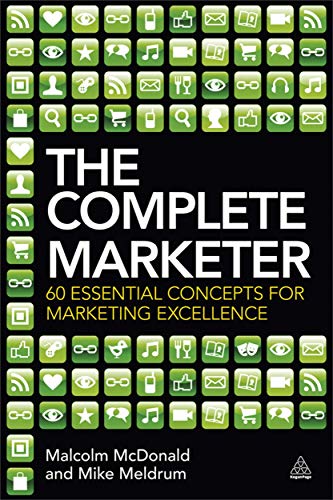 9780749466763: The Complete Marketer