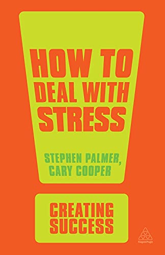 9780749467067: How to Deal with Stress: 143 (Creating Success, 143)