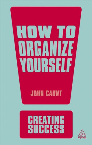 Stock image for How to Organize Yourself (Creating Success, 132) for sale by WorldofBooks