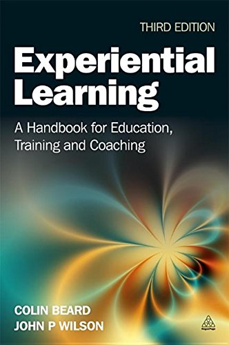 Imagen de archivo de Experiential Learning : A Handbook for Education, Training and Coaching a la venta por Better World Books