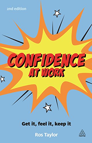 9780749467753: Confidence At Work