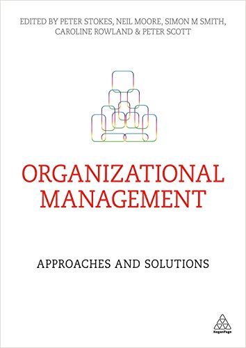 Stock image for Organizational Management: Approaches and Solutions for sale by WorldofBooks