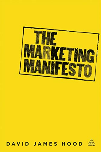 Beispielbild fr The Marketing Manifesto zum Verkauf von MusicMagpie
