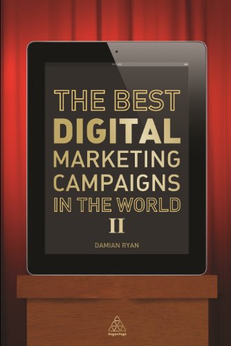 Beispielbild fr The Best Digital Marketing Campaigns in the World. II zum Verkauf von Blackwell's