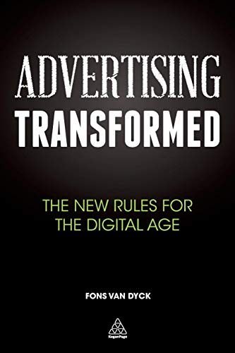 Stock image for Advertising Transformed: The New Rules for the Digital Age for sale by Chiron Media