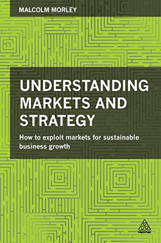 Stock image for Understanding Markets and Strategy for sale by Blackwell's