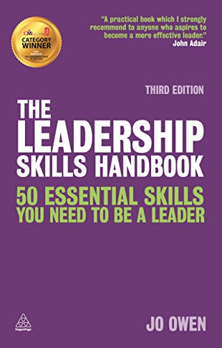 Stock image for The Leadership Skills Handbook: 50 Essential Skills You Need to Be a Leader for sale by ThriftBooks-Dallas