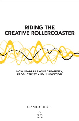 9780749472139: Riding the Creative Rollercoaster: How Leaders Evoke Creativity, Productivity and Innovation