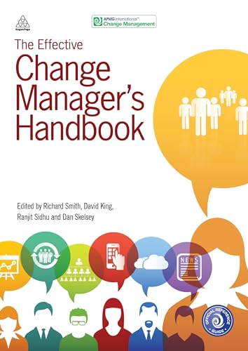 Stock image for The Effective Change Manager's Handbook for sale by Blackwell's