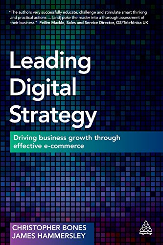 Imagen de archivo de Leading Digital Strategy: Driving Business Growth Through Effective E-commerce a la venta por SecondSale