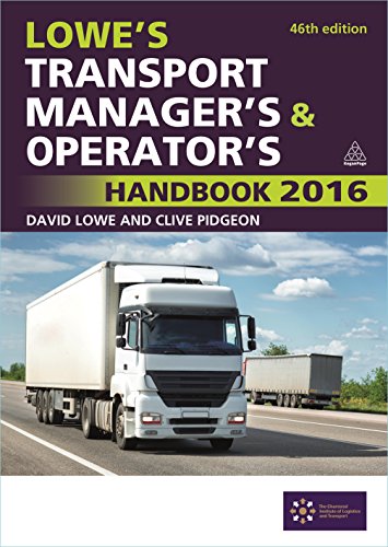 9780749474744: Lowe's Transport Manager's and Operator's Handbook 2016