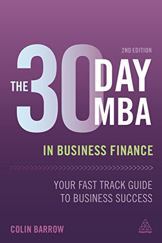 Beispielbild fr The 30 Day MBA in Business Finance: Your Fast Track Guide to Business Success zum Verkauf von medimops