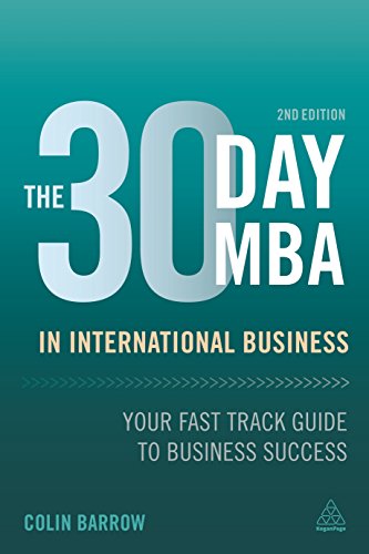 Stock image for The 30 Day MBA in International Business: Your Fast Track Guide to Business Success for sale by WorldofBooks