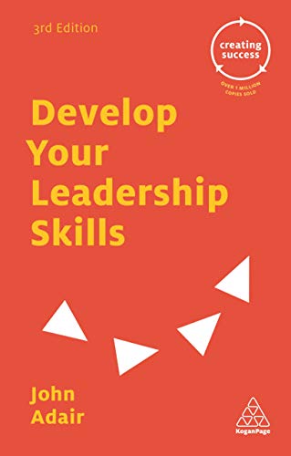 Stock image for Develop Your Leadership Skills (Creating Success, 20) for sale by AwesomeBooks