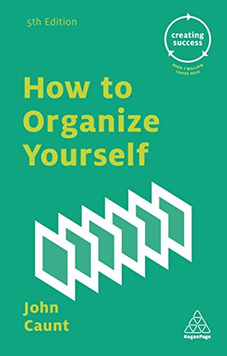 Beispielbild fr How to Organize Yourself (Creating Success, 18) zum Verkauf von WorldofBooks