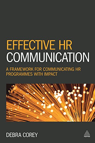 Stock image for Effective HR Communication: A Framework for Communicating HR Programmes with Impact for sale by Blackwell's