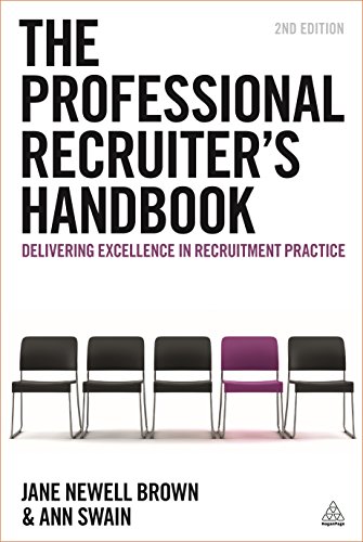9780749476212: The Professional Recruiter's Handbook: Delivering Excellence in Recruitment Practice
