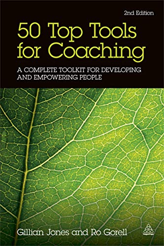 Beispielbild fr 50 Top Tools for Coaching: A Complete Toolkit for Developing and Empowering People zum Verkauf von ThriftBooks-Dallas