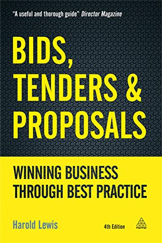 9780749476434: Bids, Tenders and Proposals: Winning Business Through Best Practice