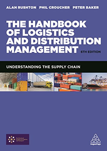 Imagen de archivo de The Handbook of Logistics and Distribution Management : Understanding the Supply Chain a la venta por Better World Books