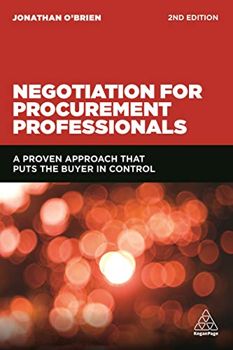 Beispielbild fr Negotiation for Procurement Professionals: A Proven Approach that Puts the Buyer in Control zum Verkauf von Goodwill Books