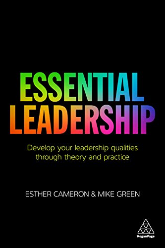 Beispielbild fr Essential Leadership: Develop Your Leadership Qualities Through Theory and Practice zum Verkauf von Blackwell's