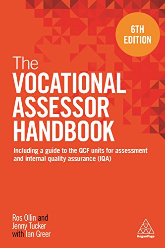 Stock image for The Vocational Assessor Handbook: Including a Guide to the QCF Units for Assessment and Internal Quality Assurance (IQA) for sale by Brit Books