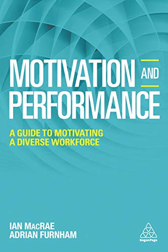 Beispielbild fr Motivation and Performance : A Guide to Motivating a Diverse Workforce zum Verkauf von Better World Books