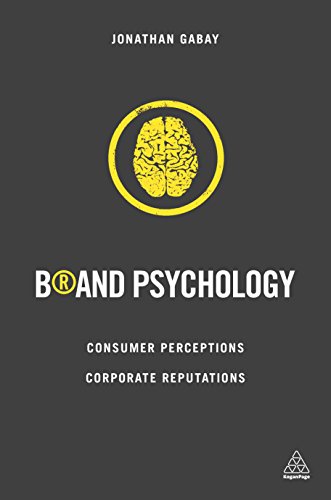 9780749479107: Brand Psychology: Consumer Perceptions, Corporate Reputations