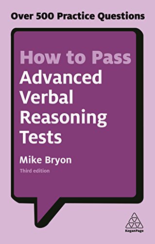 9780749480172: How to Pass Advanced Verbal Reasoning Tests: Over 500 Practice Questions (Kogan Page Testing)