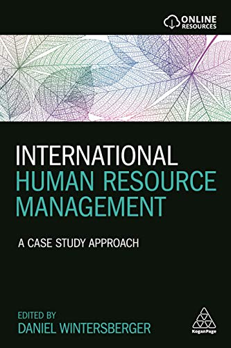 Stock image for International Human Resource Management : A Case Study Approach for sale by Better World Books