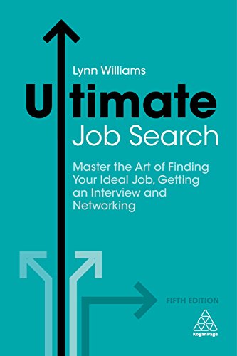 Beispielbild fr Ultimate Job Search: Master the Art of Finding Your Ideal Job, Getting an Interview and Networking (Ultimate Series) zum Verkauf von WorldofBooks