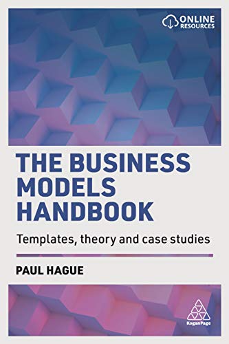 Imagen de archivo de The Business Models Handbook: Templates, Theory and Case Studies a la venta por WorldofBooks