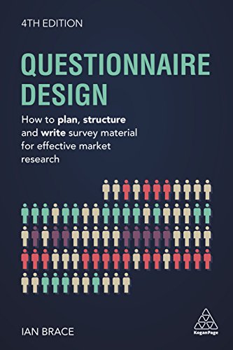 Beispielbild fr Questionnaire Design: How to Plan, Structure and Write Survey Material for Effective Market Research (Market Research in Practice) zum Verkauf von HPB-Red