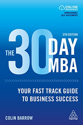 9780749482954: The 30 Day MBA: Your Fast Track Guide to Business Success