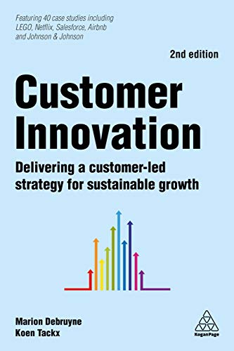 Imagen de archivo de Customer Innovation: Delivering a Customer-Led Strategy for Sustainable Growth a la venta por Tall Stories BA