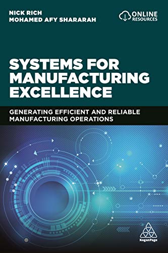 Imagen de archivo de Systems for Manufacturing Excellence: Generating Reliable and Efficient Service Operations a la venta por Monster Bookshop