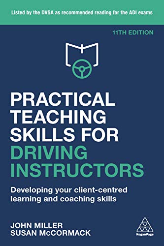 Beispielbild fr Practical Teaching Skills for Driving Instructors: Developing Your Client-Centred Learning and Coaching Skills zum Verkauf von AwesomeBooks