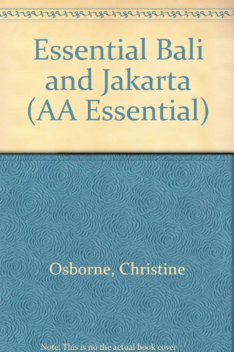 Stock image for Essential Bali and Jakarta (AA Essential) for sale by Wonder Book